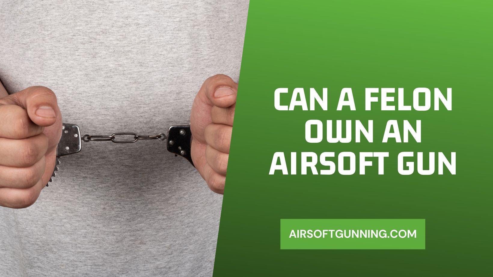 Can a Felon Own an Airsoft Gun