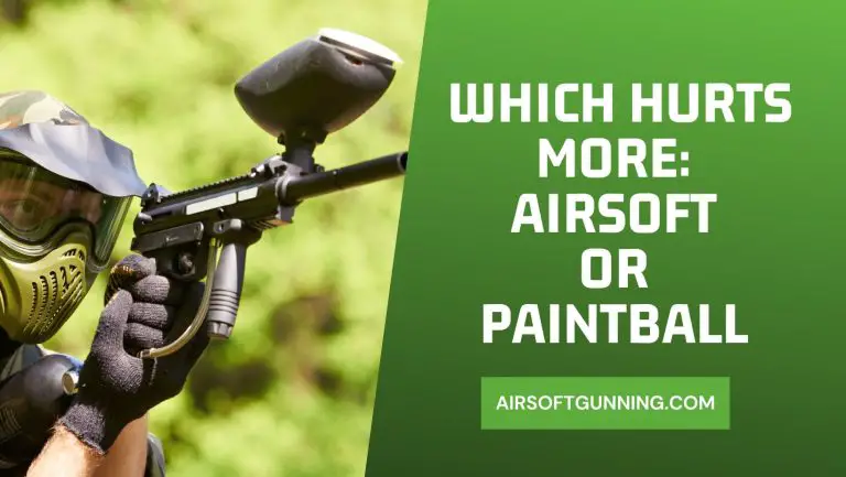 Which Hurts More: Airsoft or Paintball – Expert Analysis and Advice